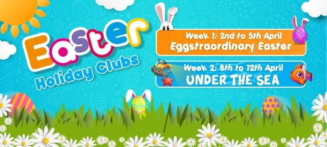 Easter Holiday Clubs 2024