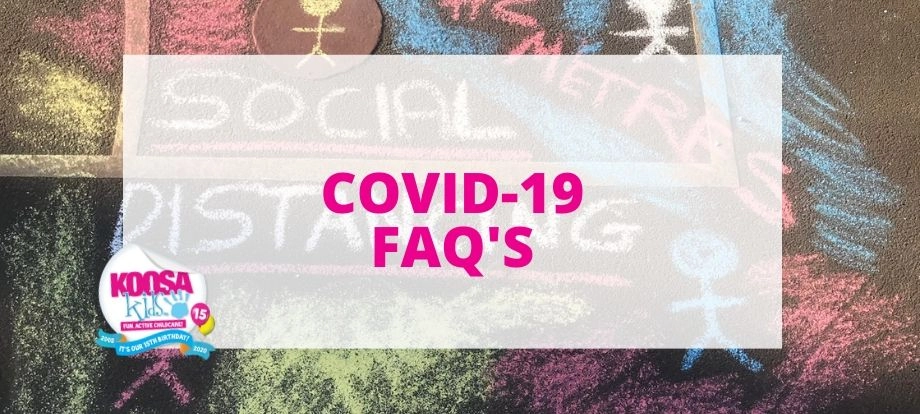 KOOSA Kids Frequently Asked Questions Regarding COVID-19 School Closures April 2020.